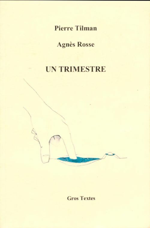 Livrenpoche : Un trimestre - Pierre Tilman - Livre