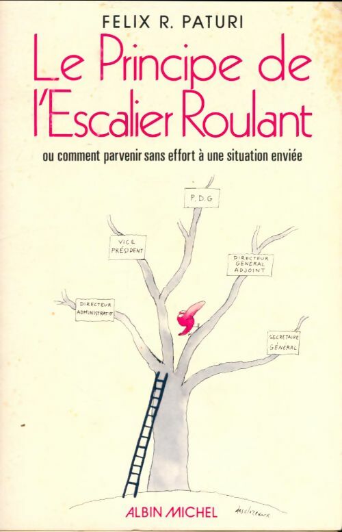 Livrenpoche : Le principe de l'escalier roulant - Felix R Paturi - Livre