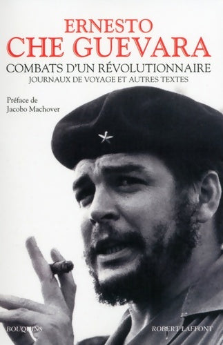 Livrenpoche : Combats d'un révolutionnaire - Ernesto Che Guevara - Livre
