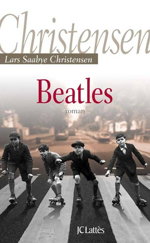 Livrenpoche : Beatles - Lars-saabye Christensen - Livre