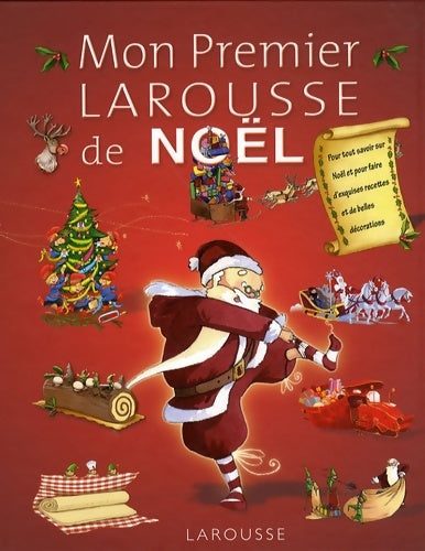 Livrenpoche : Mon premier Larousse de noël - Valérie Videau - Livre