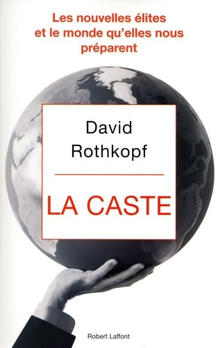Livrenpoche : La caste - David Rothkopf - Livre
