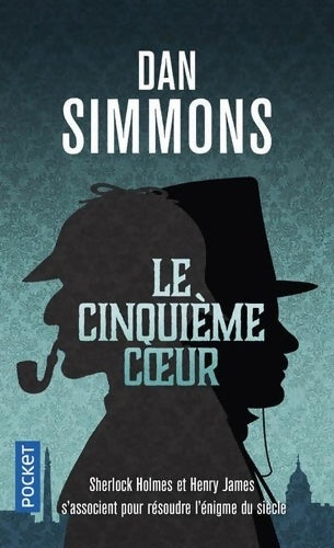 Livrenpoche : Le cinquième coeur - Dan Simmons - Livre