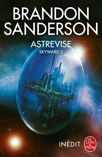 Livrenpoche : Sayward Tome II : Astrevise - Brandon Sanderson - Livre