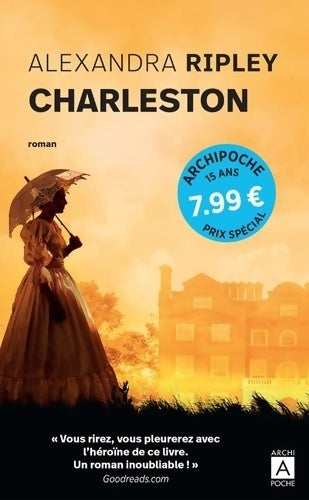 Livrenpoche : Charleston - Alexandra Ripley - Livre