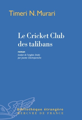 Livrenpoche : Le cricket club des talibans - Timeri N. Murari - Livre