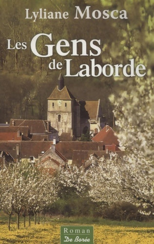 Livrenpoche : Gens de laborde - Lyliane Mosca - Livre