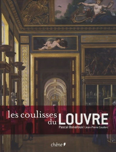 Livrenpoche : Les coulisses du Louvre - Pascal Bonafoux - Livre