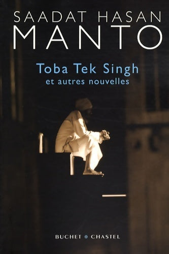 Livrenpoche : Toba tek singh et autres nouvelles - Saadat Hasan Manto - Livre