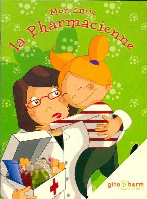 Livrenpoche : Mon amie la pharmacienne - Xxx - Livre
