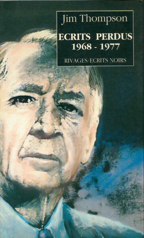 Livrenpoche : Ecrits perdus 1968-1977 - Jim Thompson - Livre
