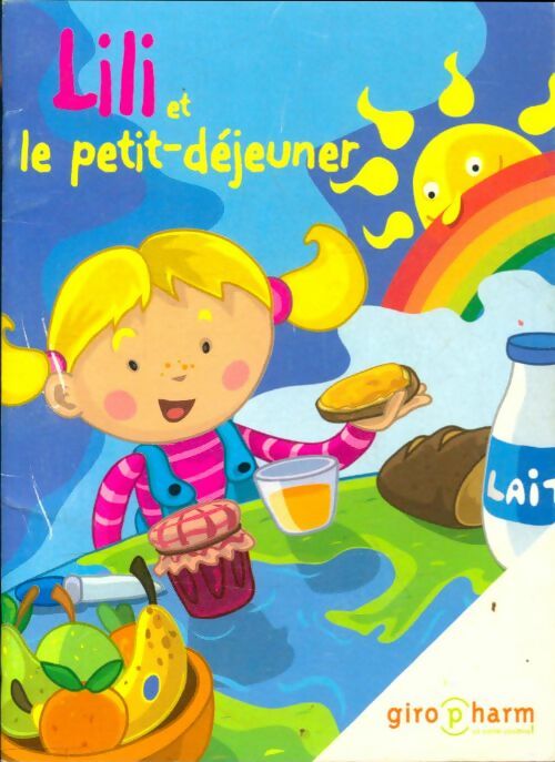 Livrenpoche : Lili et le petit déjeuner - Xxx - Livre