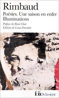 Livrenpoche : Poésies / Une saison en enfer / Illuminations - Arthur Rimbaud - Livre