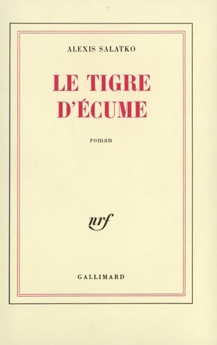 Livrenpoche : Le tigre d'écume - Alexis Salatko - Livre