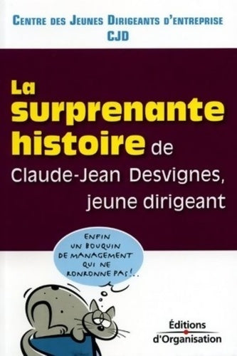 Livrenpoche : La surprenante histoire de Claude-Jean Desvignes, jeune dirigeant - Collectif - Livre