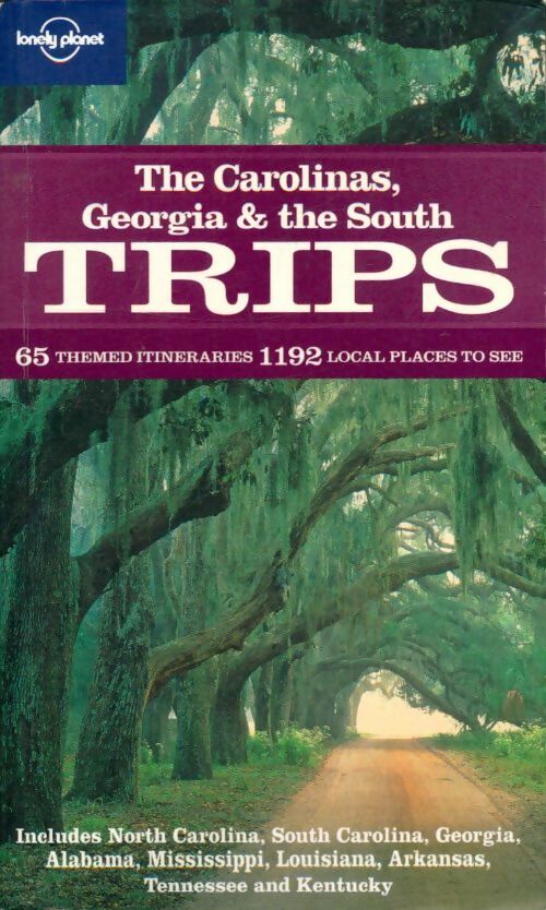 Livrenpoche : The Carolinas Georgia & the South trips - Collectif - Livre
