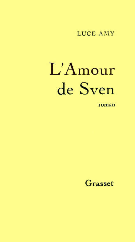 Livrenpoche : L'amour de Sven - Luce Amy - Livre