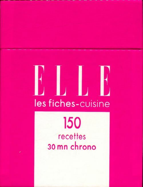 Livrenpoche : 150 recettes 30 minutes chrono : Fiches-cuisine elle - Collectif - Livre