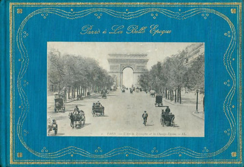 Livrenpoche : Paris à La Belle Epoque - Noël Thorne - Livre