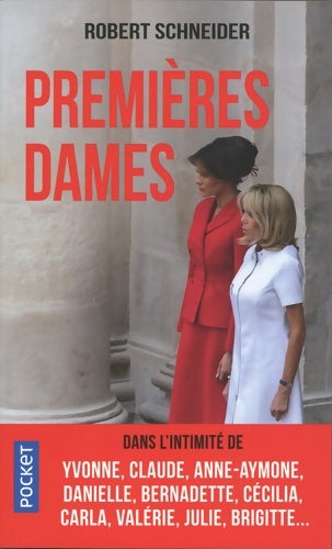 Livrenpoche : Premières dames - Robert Schneider - Livre