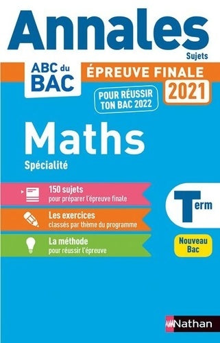 Livrenpoche : Maths Terminale sujets non corrigés - enseignement de spécialité terminale 2021 - Christian Lixi - Livre