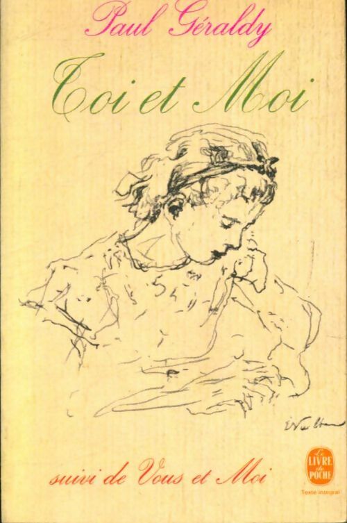 Livrenpoche : Toi et moi / Vous et moi - Paul Geraldy - Livre