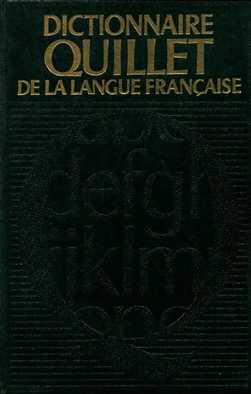 Livrenpoche : Dictionnaire Quillet de la langue française : Q-Z - Collectif - Livre