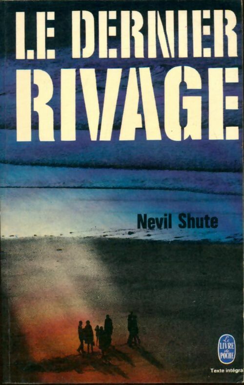 Livrenpoche : Le dernier rivage - Nevil Shute - Livre