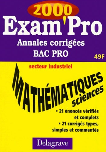 Livrenpoche : Mathématiques-sciences annales corrigées bac pro 2000 - Pierre-Yves Nicollet - Livre