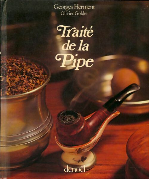 Livrenpoche : Traité de la pipe - Georges Herment - Livre