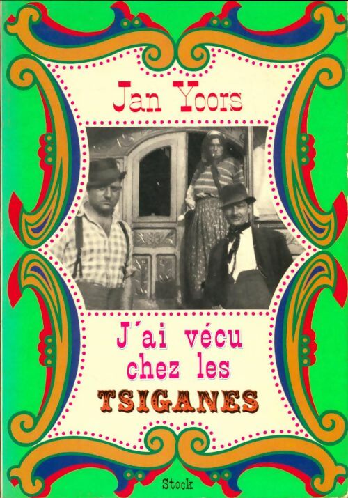 Livrenpoche : J'ai vecu chez les tsiganes - Jan Yoors - Livre