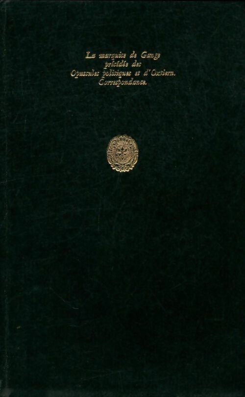 Oeuvres complètes du marquis de Sade Tome XI - D. A. F. Marquis De Sade -  Oeuvres complètes du marquis de Sade - Livre