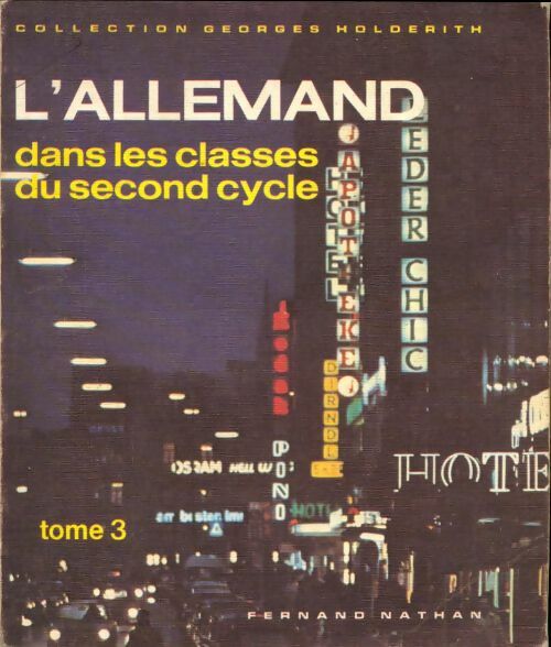 Livrenpoche : L'allemand dans les classes du second cycle Tome III - Collectif - Livre