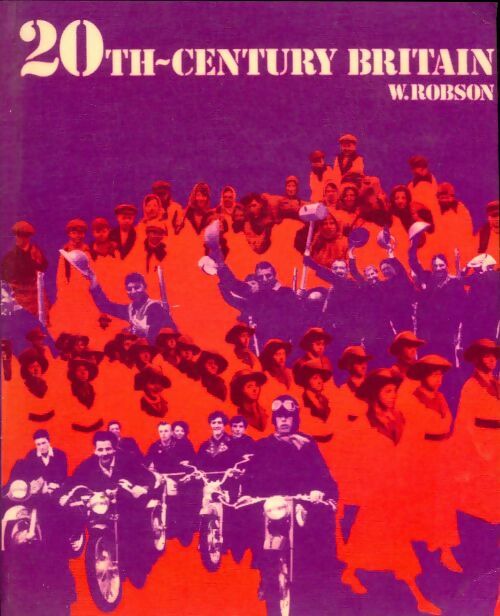 Livrenpoche : 20th century Britain - Walter Robson - Livre