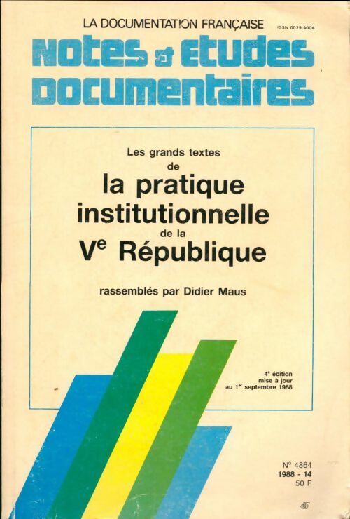 Livrenpoche : Les grands textes de la pratique institutionnelle de la Ve République - Didier Maus - Livre