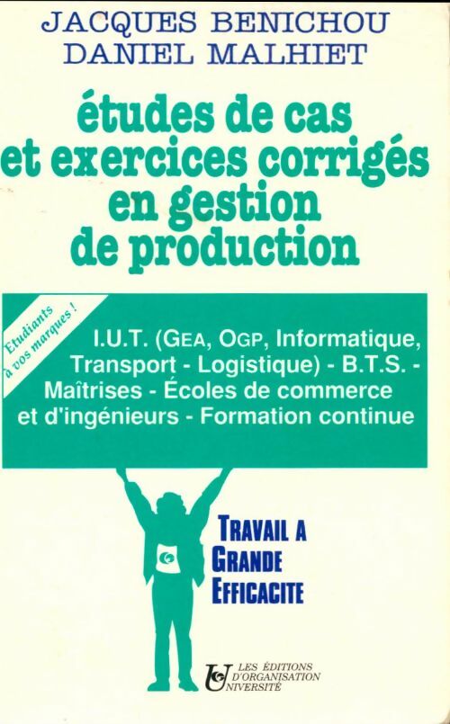 Livrenpoche : Études cas et exercices corrigés en gestion de production - Jacques Bénichou - Livre