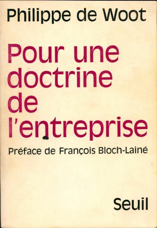 Livrenpoche : Pour une doctrine de l'entreprise - P. De Woot - Livre