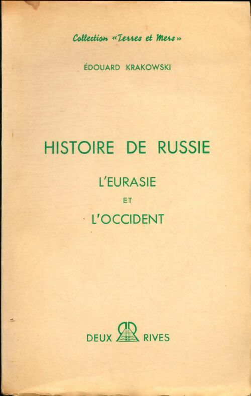 Livrenpoche : Histoire de Russie, l'Eurasie et l'Occident - Edouard Krakowski - Livre