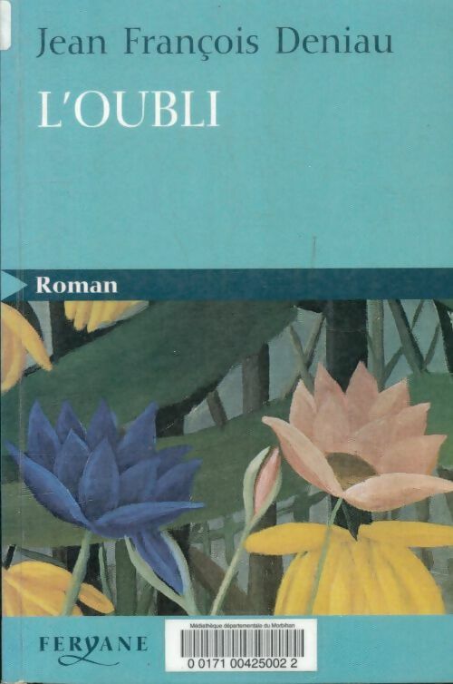 Livrenpoche : L'oubli - Jean-François Deniau - Livre