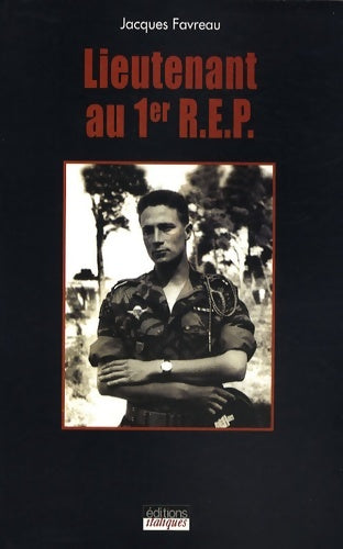 Livrenpoche : Lieutenant au 1er rep - Jacques Favreau - Livre