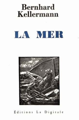 Livrenpoche : La mer nouvelle edition - Bernhard Kellermann - Livre