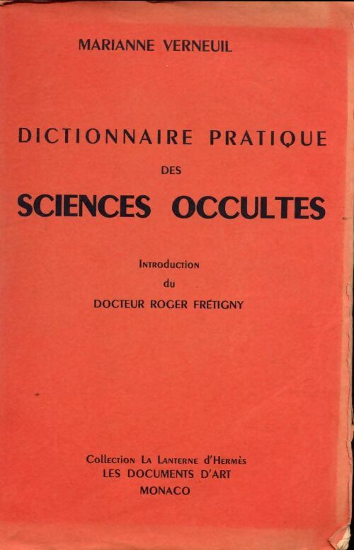 Livrenpoche : Dictionnaire pratique des sciences occultes - Marianne Verneuil - Livre