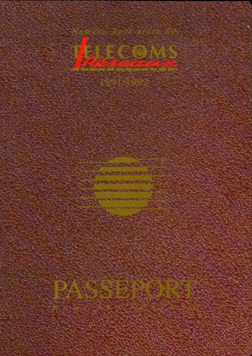 Livrenpoche : Réseaux et télécoms : Passeport pour les réseaux 1991-1992 - Collectif - Livre