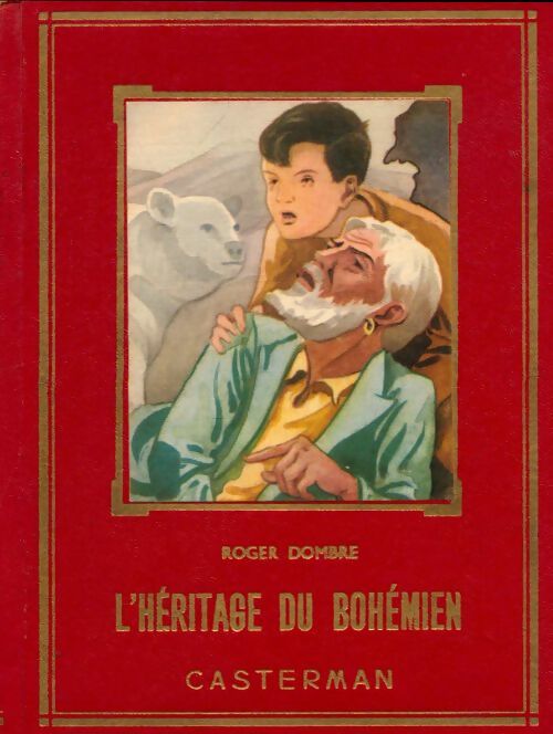 Livrenpoche : L'héritage du bohémien - Roger Dombre - Livre