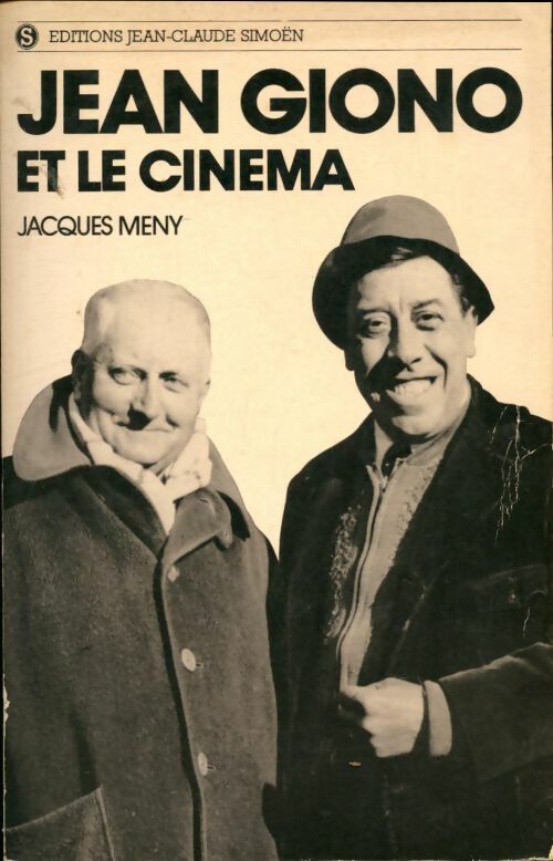 Livrenpoche : Jean Giono et le cinéma - Jacques Meny - Livre