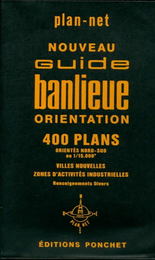 Livrenpoche : Nouveau guide banlieue orientation : 400 communes - Collectif - Livre
