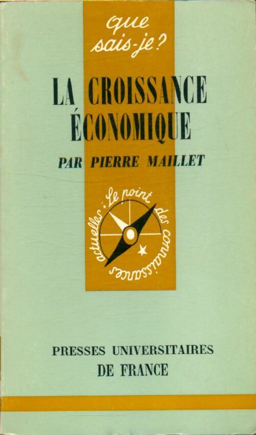 Livrenpoche : La croissance économique - Pierre Maillet - Livre
