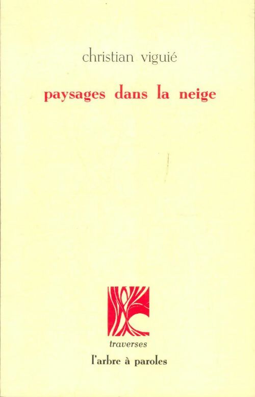 Livrenpoche : Paysages dans la neige - Christian Viguié - Livre