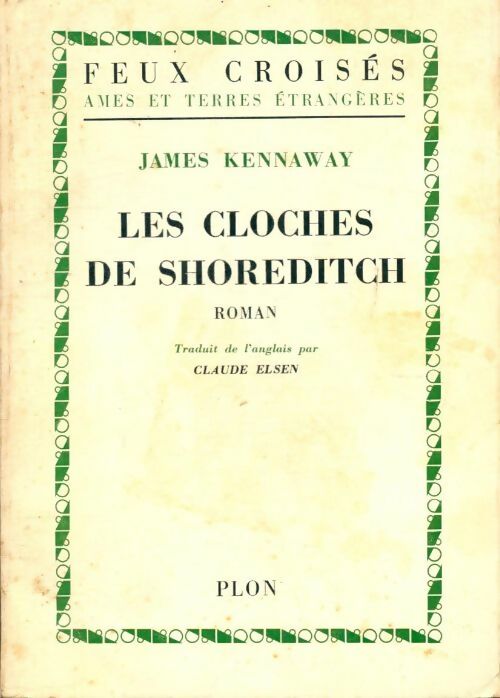 Livrenpoche : Les cloches de Shoreditch - James Kennaway - Livre