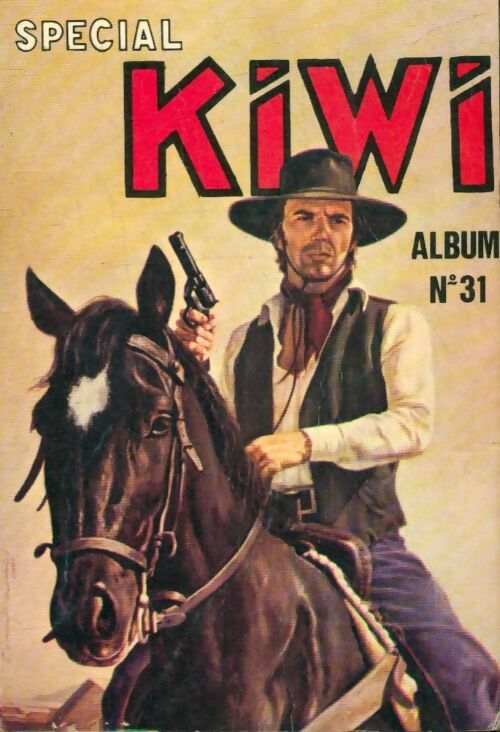 Livrenpoche : Spécial Kiwi album n°31 : 87 à 89 - Collectif - Livre